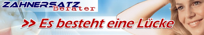Zahnersatz-Berater: Es besteht eine Lücke